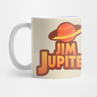 JIM JUPITER Mug